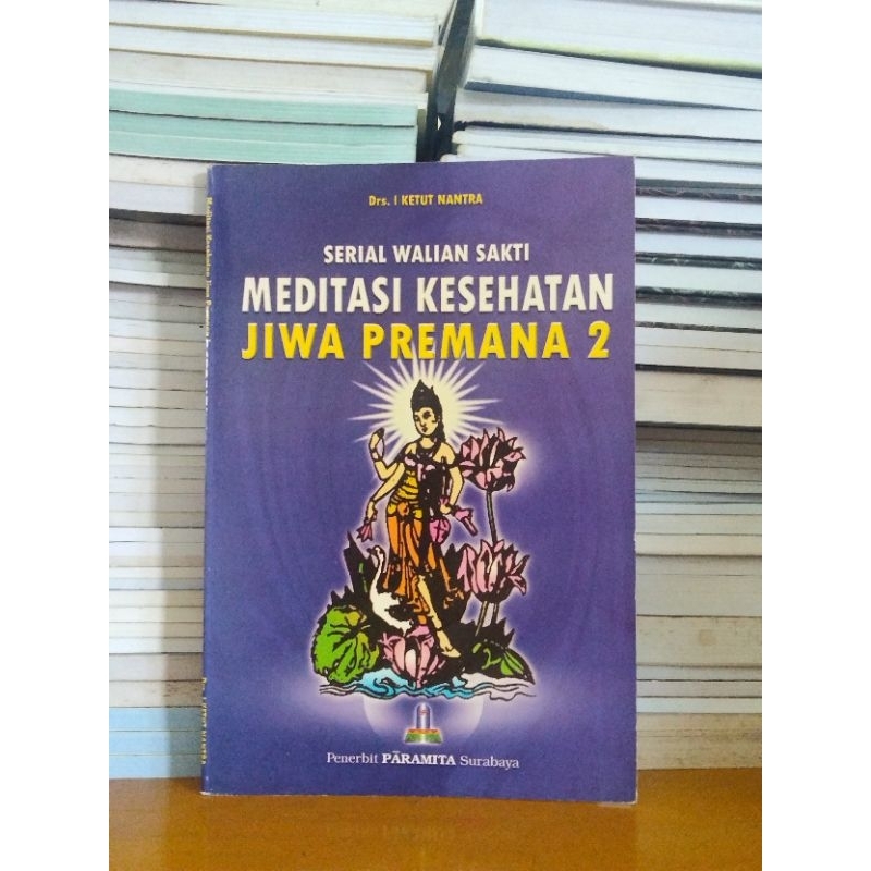 

Buku serial walian sakti meditasi kesehatan jiwa Permana 2