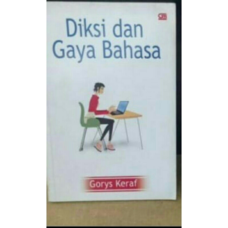 

DIKSI DAN GAYA BAHASA