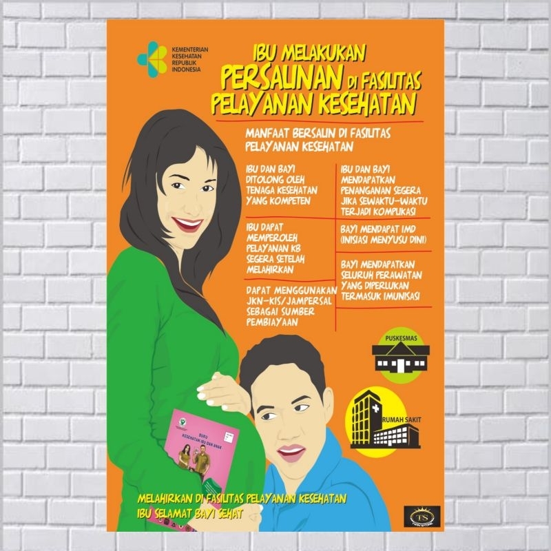

Poster Kebidanan Tentang Ibu Melakukan Persalinan Di Fasilitas Layanan Kesehatan