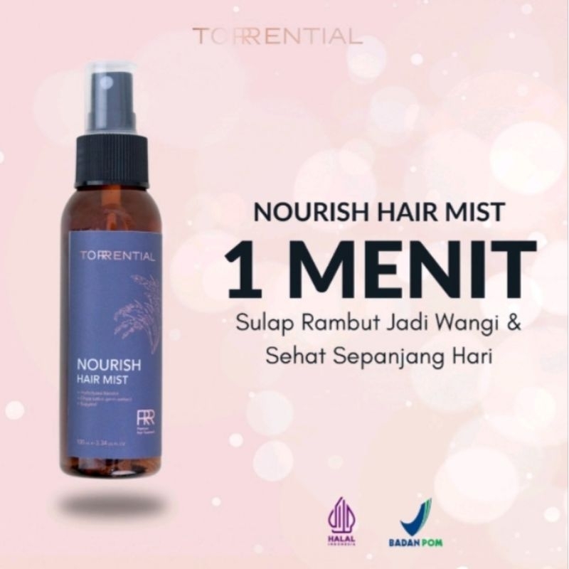 TORRENTIAL NOURISH HAIR MIST - 1 MENIT ATASI RAMBUT KUSUT