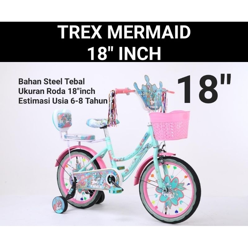 SEPEDA ANAK MINI KERANJANG TREX MERMAID 18 INCH USIA 6-8 TAHUN SEPEDA MINI ANAK 18INCH RODA BANTU RODA SAMPING