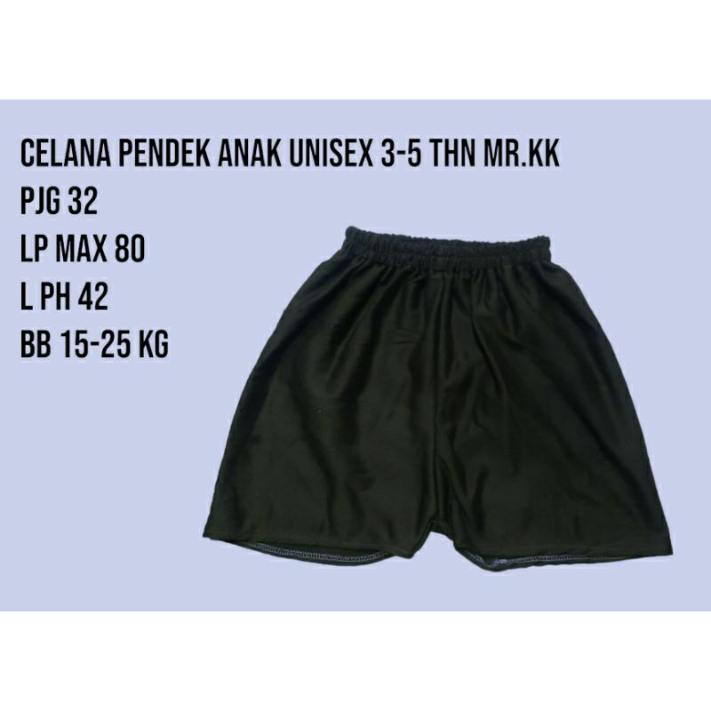 celana pendek anak Mr.kk PE unisex 3-5 tahun BB 15-25kg( PAKET 3 PCS 18K)