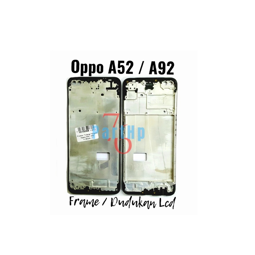 Middle Frame Dudukan Lcd Oppo A52 - A92 - Bejel Bezel Bezell Bezzel - Hitam