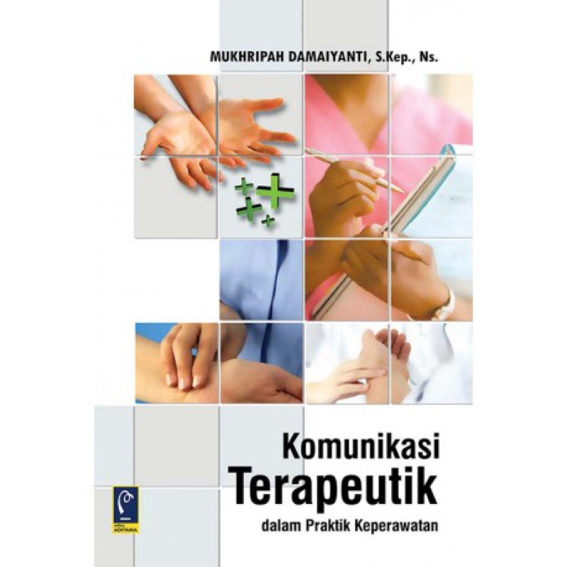 KOMUNIKASI TERAPEUTIK