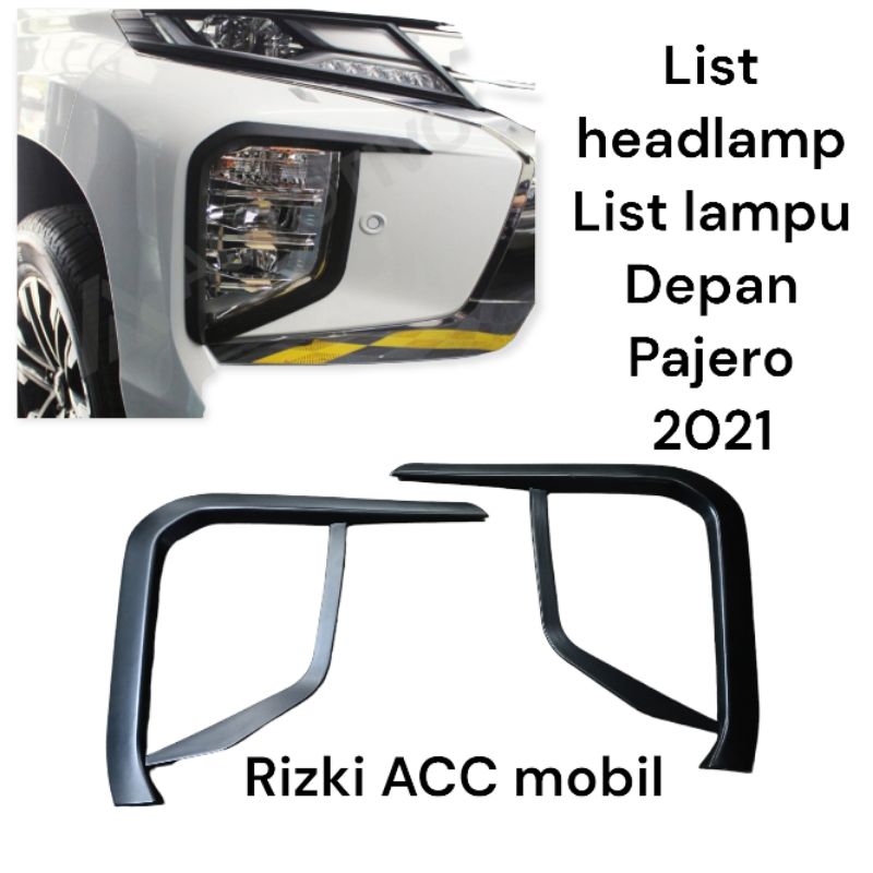 list lampu depan Pajero sport 2021