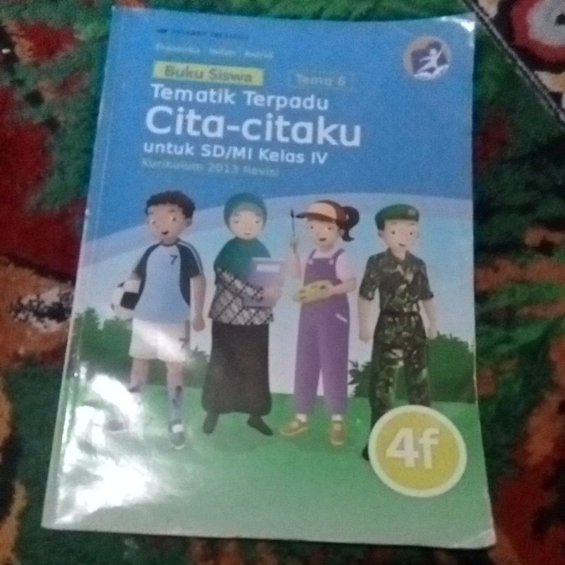 buku siswa tematik terpadu tema 6 kelas 4 4F