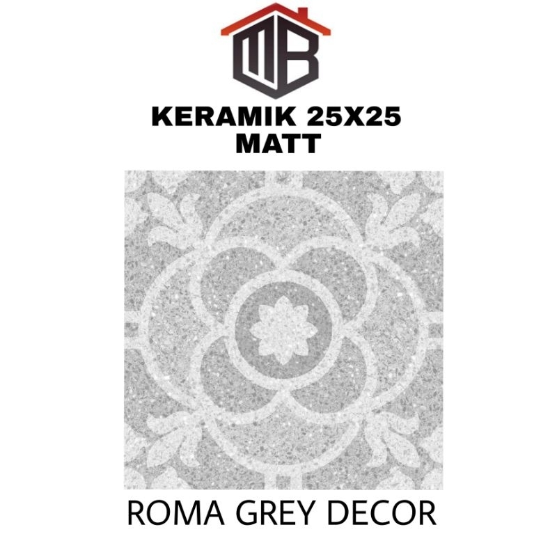 Keramik kamar mandi 25x25 Asia tile Roma decor grey kw3