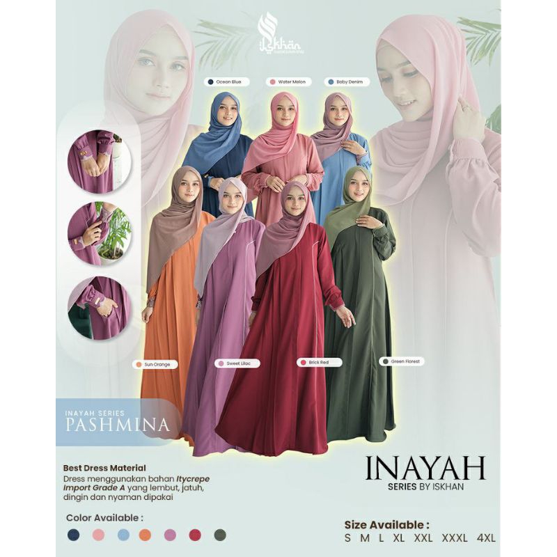 [BEST SELLER] INAYAH SERIES BY ISKHAN ❣️ SET PHASMINA ❣️ PUSAT GAMIS JAKARTA