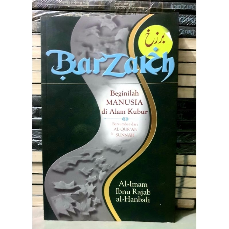 buku BARZAKH " beginilah manusia di alam kubur" 100% original