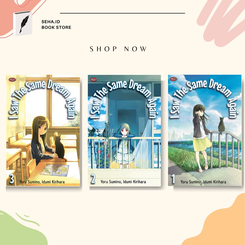 Komik I Saw the Same Dream Again (Volume Lengkap) - Idumi Kirihara [ORIGINAL]