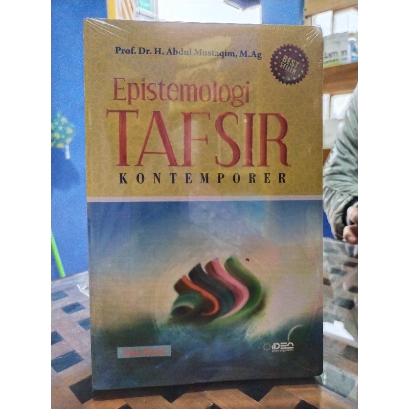 Epistemologi Tafsir Kontemporer Abdul Mustaqim