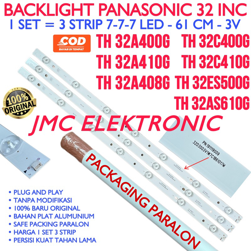 BACKLIGHT TV PANASONIC TH32A400G TH32A410G TH32C400G TH32C410G TH32ES500G TH32ES500G TH32AS610G TH-32A400G 32AS610G 32A410G 32C400G 32C410G 32ES500G 32A400 32A410 32C400 32C410 32ES500 32IN 7K 3V