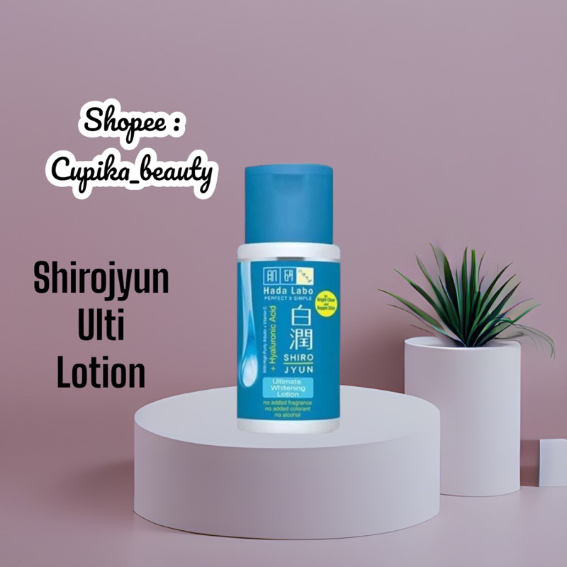 [ ki ] hadalabo shirojyun ultimate whitening lotion 100 ml || hada labo whitening lotion shirojyun