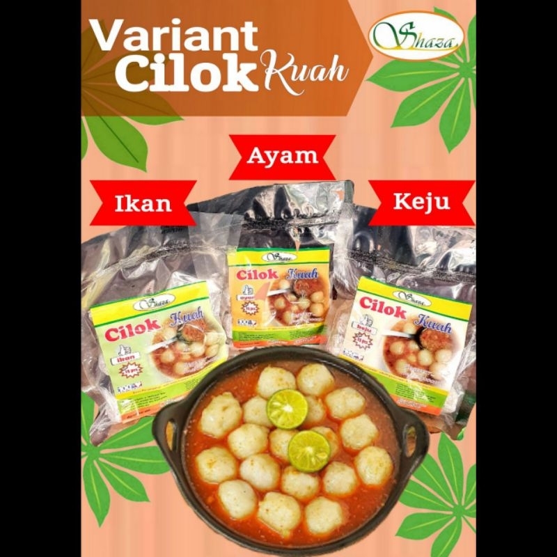 

Shaza / Cilok Kuah / Cilok Kuah Rasa Ayam / isi 15pcs