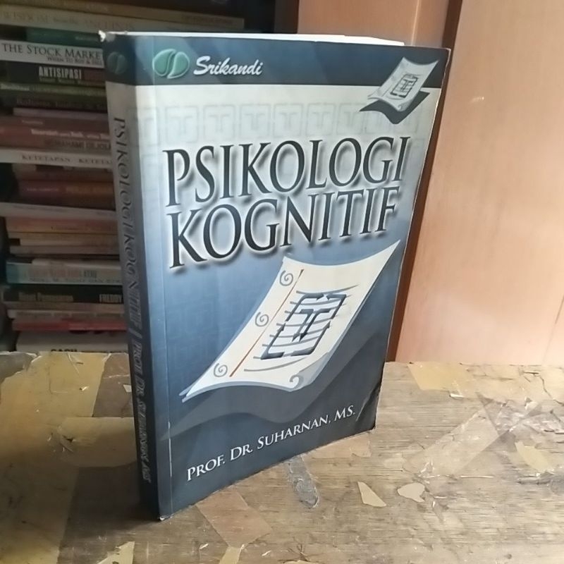 PSIKOLOGI KOGNITIF by Prof Dr Suharnan M S