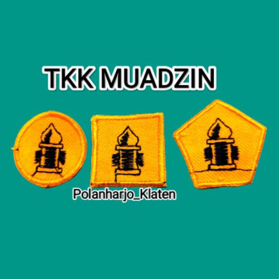 TKK PENEGAK MUADZIN / TKK MUADZIN