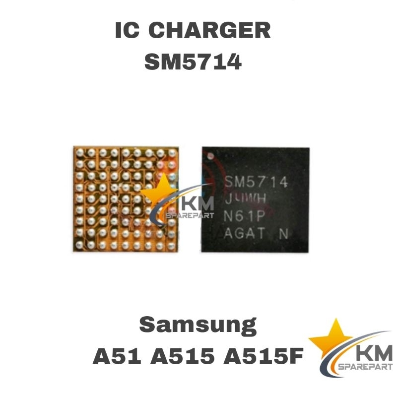 IC CHARGER CAS SM5714 SAMSUNG GALAXY A51
