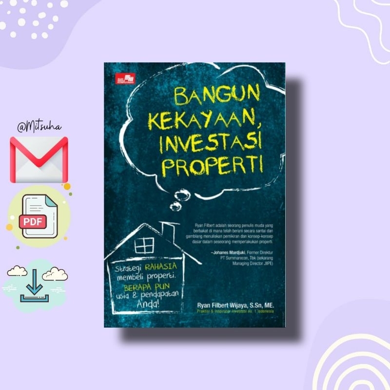 

꒰. ꒱ Bangun Kekayaan Investasi Properti - Ryan Filbert
