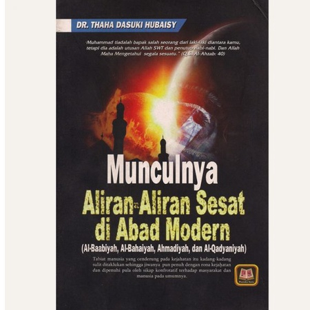 Munculnya Aliran Aliran Sesat di Abad Modern - Thaha Dasuki Hubaisy - PS