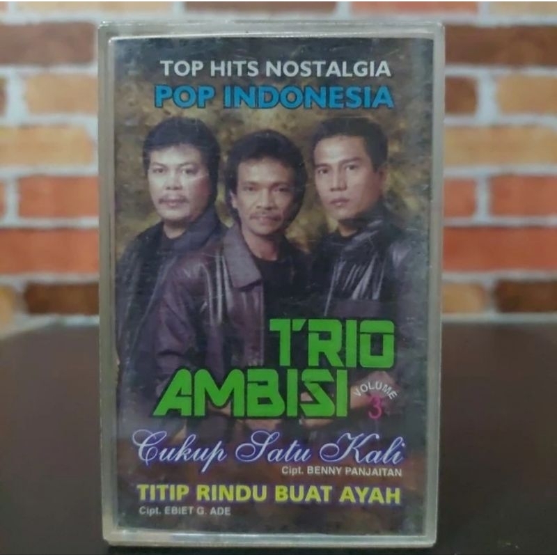 Kaset Pita Trio Ambisi-Cukup Satu Kali