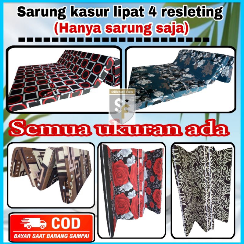(Hanya sarung saja) Sarung kasur lipat 4.Sarung kasur lipat 4 resleting.