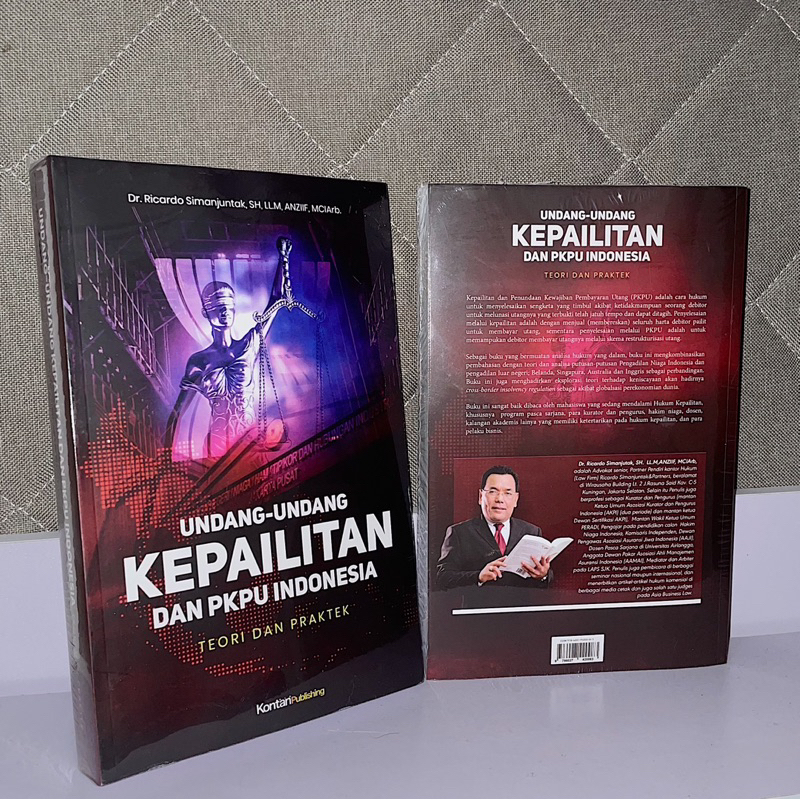 Buku Undang-Undang Kepailitan dan PKPU Indonesia Teori dan Praktek Dr. Ricardo Simanjuntak,S.H., LL.