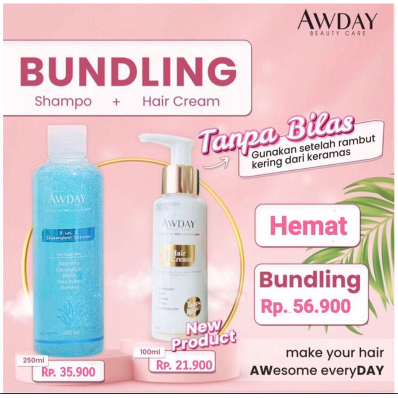 paket murah awday shampoo serum 250ml dan hair cream conditioner awday / awday conditioner / shampo 