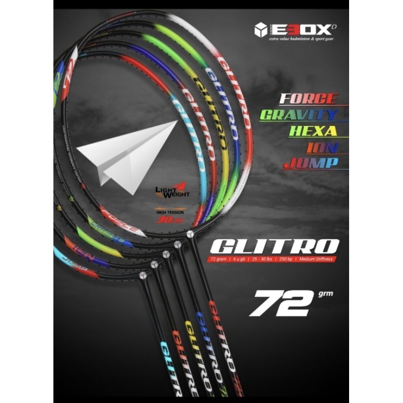 Raket Badminton Ebox Glitro 72gr