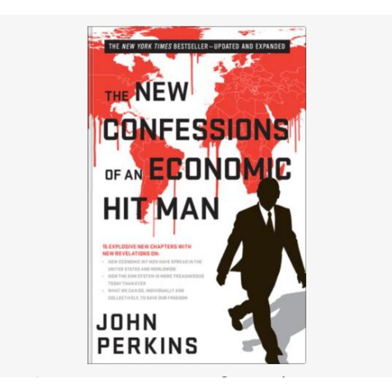 BUKU THE NEW CONFESSIONS OF AN ECONOMIC HITMAN