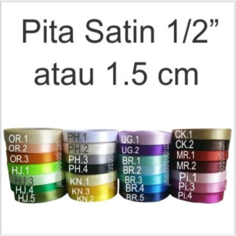 

Pita Satin 1/2 inchi atau 1.5cm