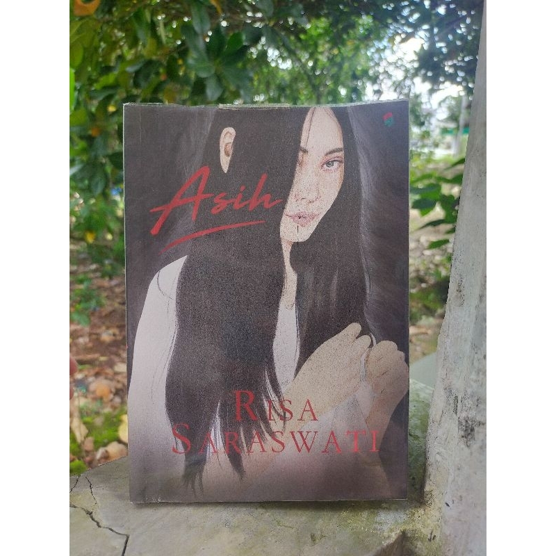 Asih- Risa Saraswati (BEKAS)