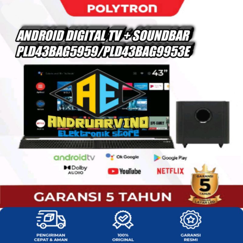 Led TV Polytron 43 inch PLD43BAG9953E/PLD43BAG5959 Android Digital TV Free Soundbar