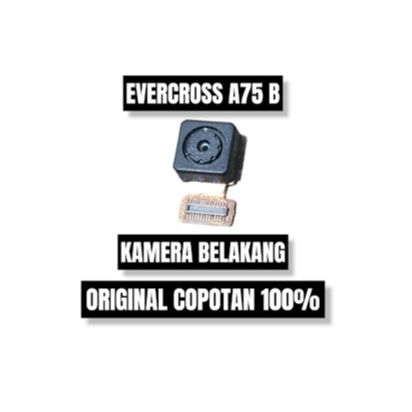 KAMERA BELAKANG EVERCROSS A75B ORI COPOTAN