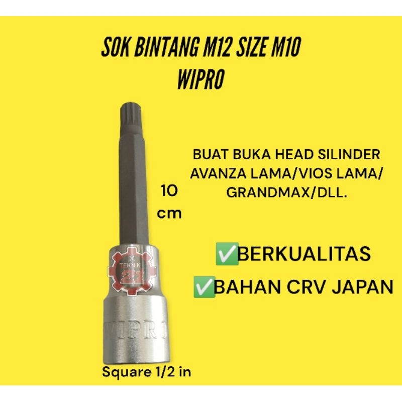 KUNCI SOK BINTANG WIPRO SPLINE BIT  M10 MM untuk buka Cylinder Head Avanza SOK BINTANG M10