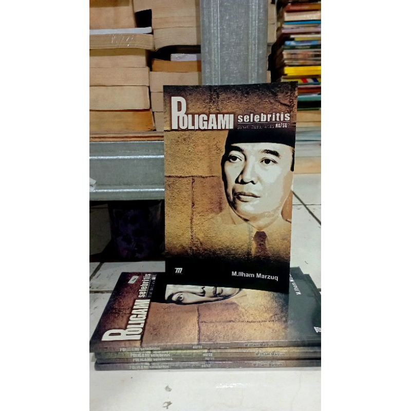BUKU BIOGRAFI // BUKU SEJARAH BIOGRAFI // BUKU SEJARAH BIOGRAFI // POLITIK // BUKU POLIGAMI SELEBRIT