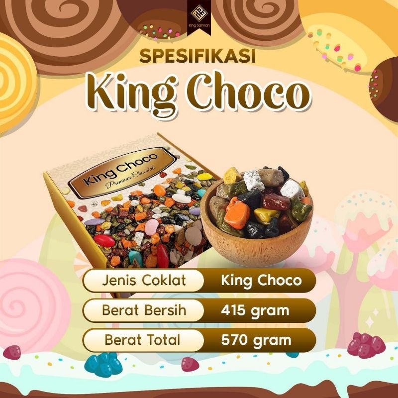 KING CHOCO dari KING SALMAN