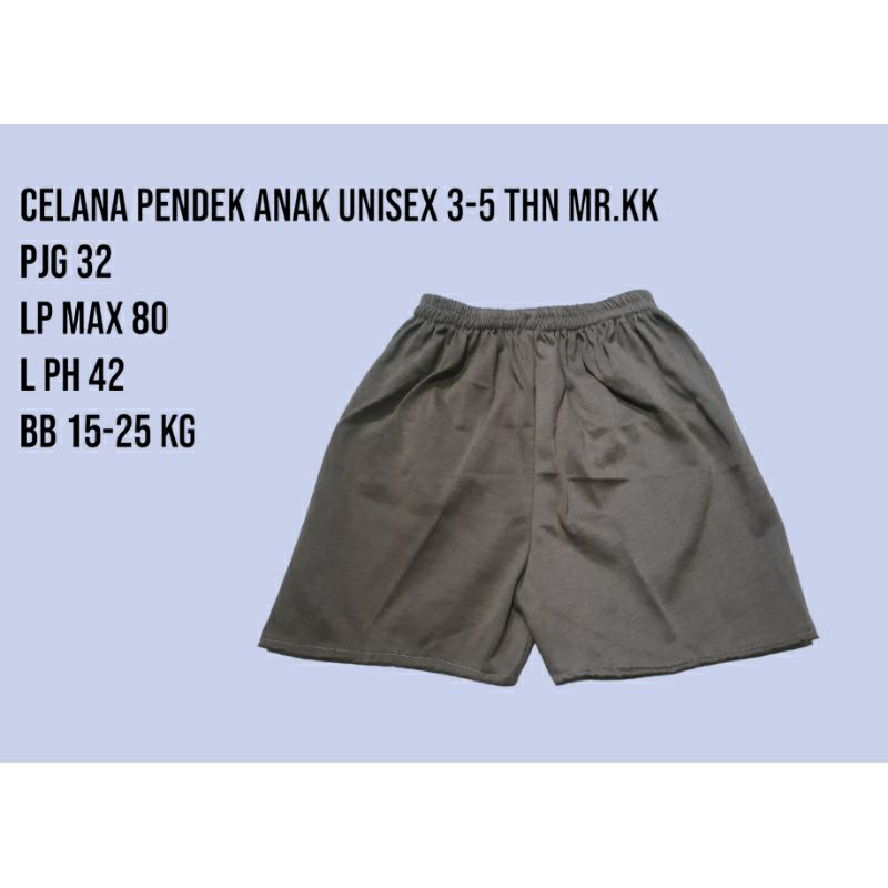 celana pendek anak Mr.kk PE unisex 3-5 tahun BB 15-25kg( PAKET 3 PCS 18K)