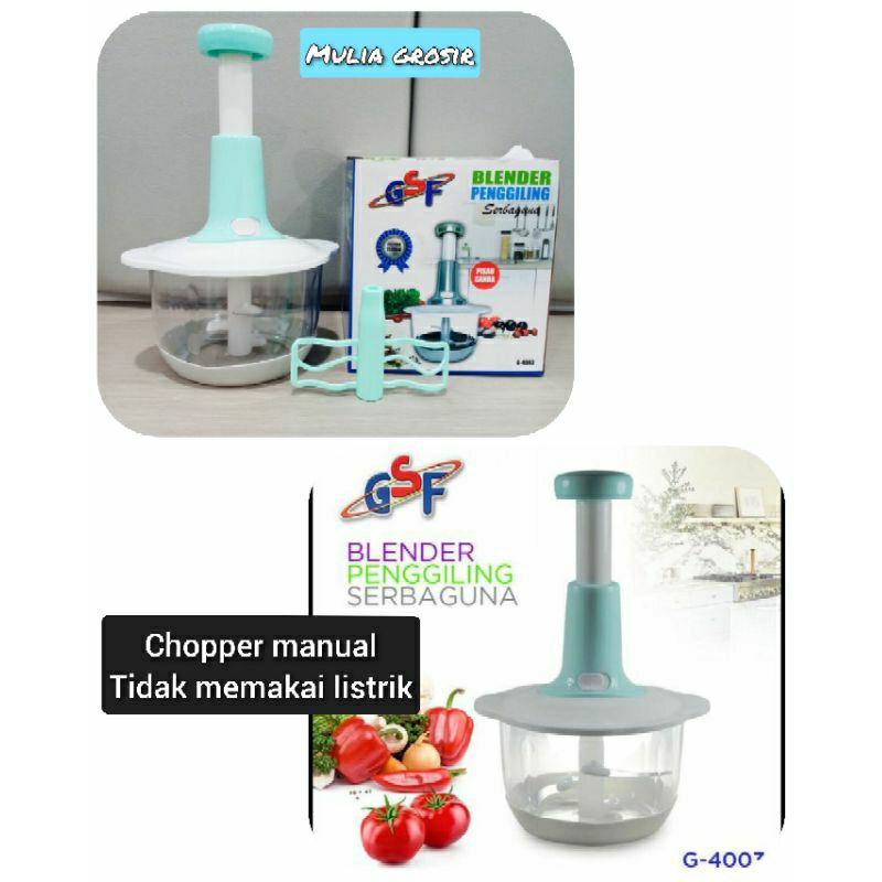 Chopper Gsf 4003 Chopper Manual Blender Penggiling