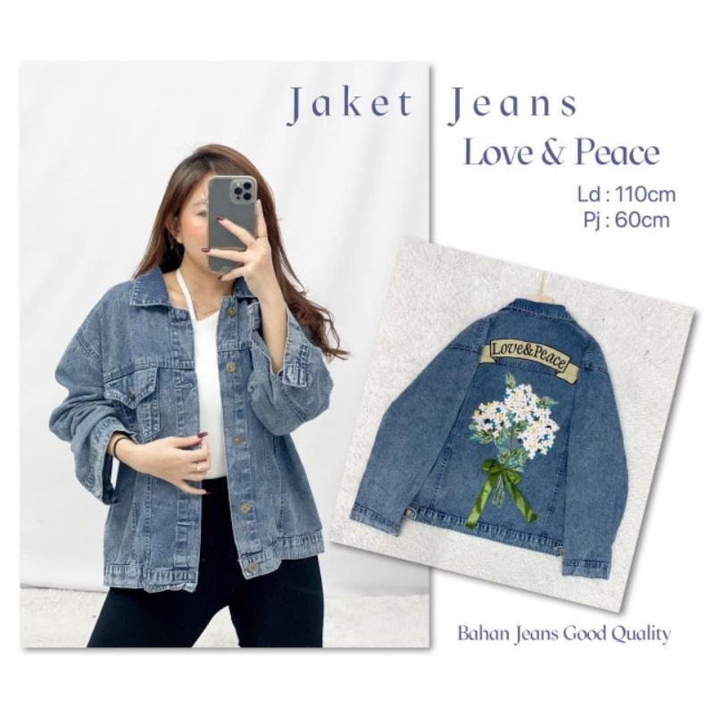 MDLV ~ Jaket Jeans Love&amp; Peace Good Quality