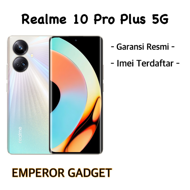 Realme 10 Pro Plus Ram 12/256 GB Garansi Resmi - Realme 10 Pro +