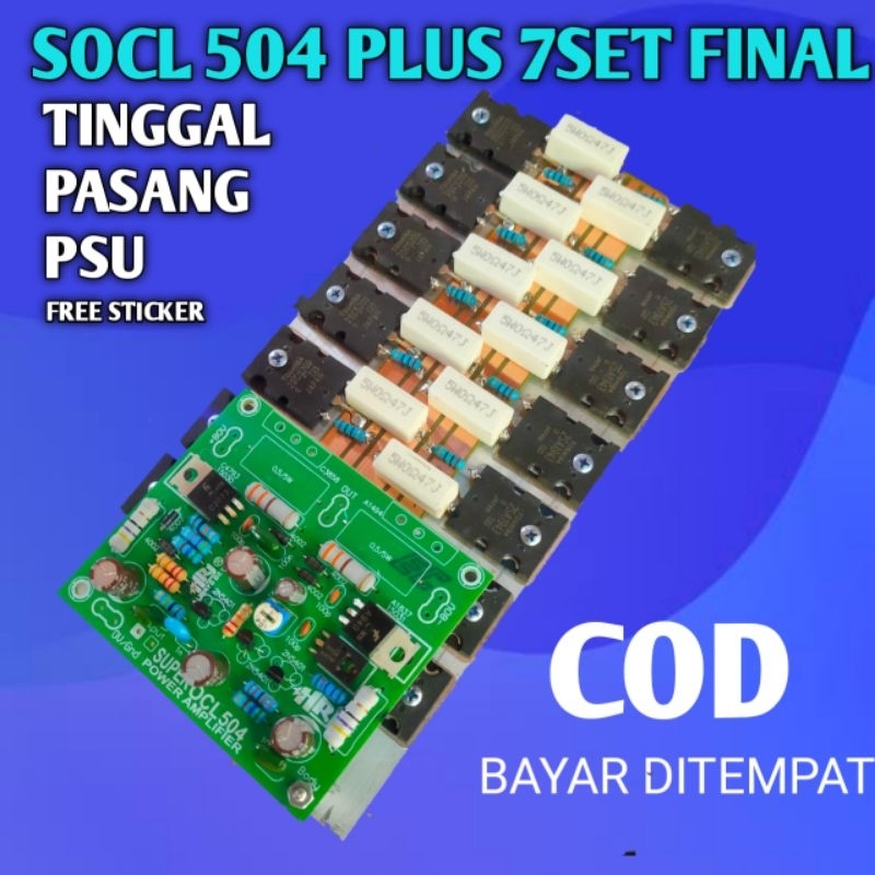 SOCL 504 PLUS FINAL SIAP PAKAI TINGGAL PSU SOCL POWER AMPLIFIER TOSHIBA JAPAN