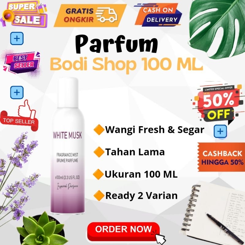 PARFUM WANITA BODIE SHOP 100 ML PREMIUM / MINYAK WANGI  WANITA / MINYAK WANGI MURAH TAHAN LAMA / PARFUM MURAH / BODY MIST