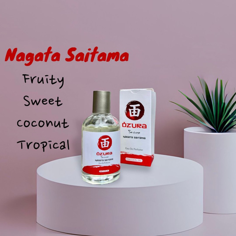 PARFUM OZURA NAGATA SAITAMA INSPIRED NAGITA SLAVINA / WANGI TAHAN LAMA / BPOM