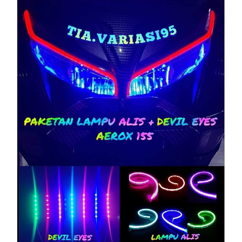 PAKETAN LAMPU ALIS + DEVIL EYES AEROX 155 OLD FLEKSIBEL NO BINTIK