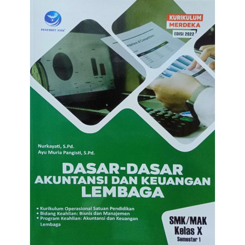 DASAR-DASAR AKUNTANSI DAN KEUANGAN LEMBAGA SMK/MAK KELAS X Semester 1 Kurikulum Merdeka