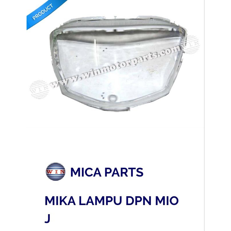 Mika Lampu Depan Mio J / Kaca Lampu Depan Mio J WIN