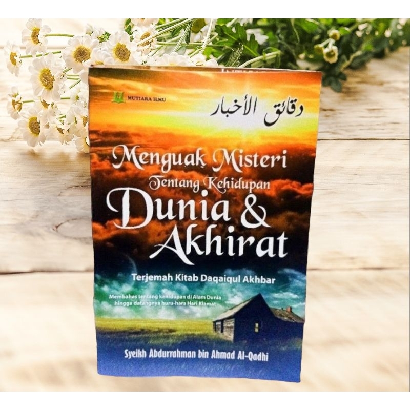 buku terjemah kitab daqoiqul akbar - menguak misteri tentang kehidupan dunia akhirat