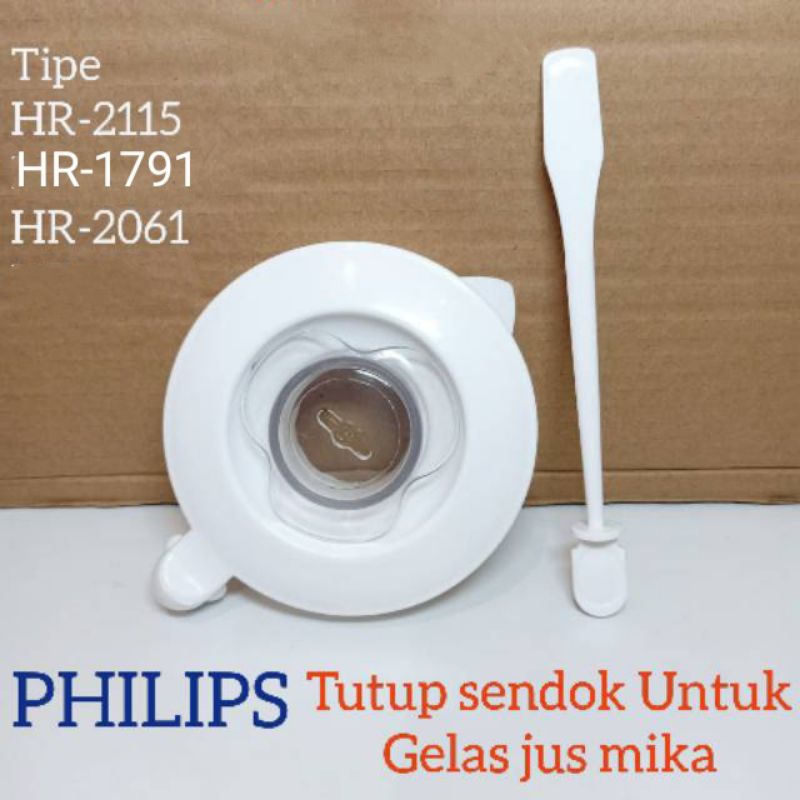 Tutup+Sendok pengaduk Untuk Blender PHILIPS HR-2115 HR-HR_1791HR-2061