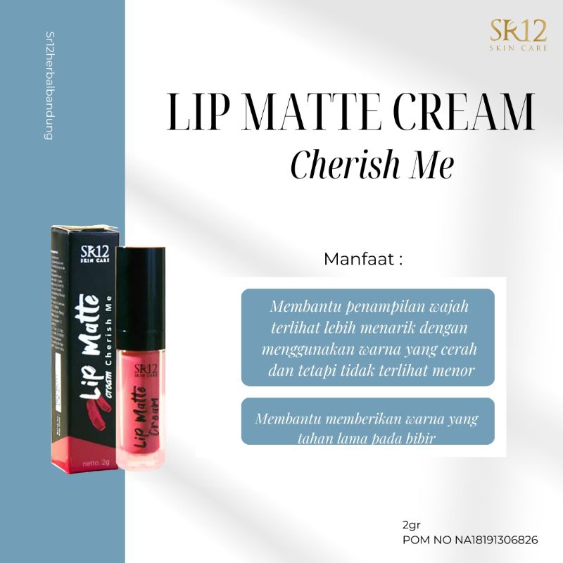 Lip Cream Matte Cherish Me SR12 Lip Cream Spf Warna Oren Ringan Lipmatte Be Bold Cherish Me Long Las