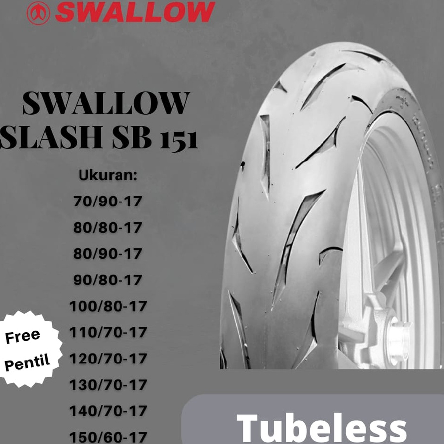 SWALLOW SLASH Ban Motor Ring 17 80/80 90/80 Ban Motor Tubles Ban Ring 17 Ban Luar Motor Ring 17